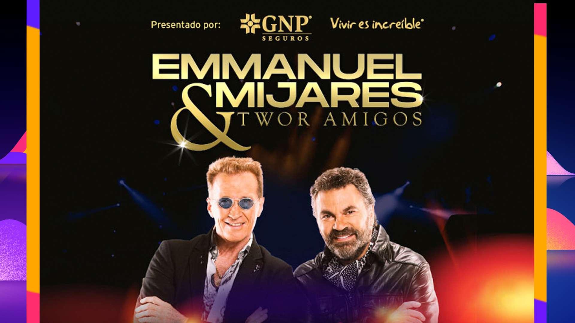 Emmanuel y Mijares en el Auditorio Nacional con el “Two`r Amigos”